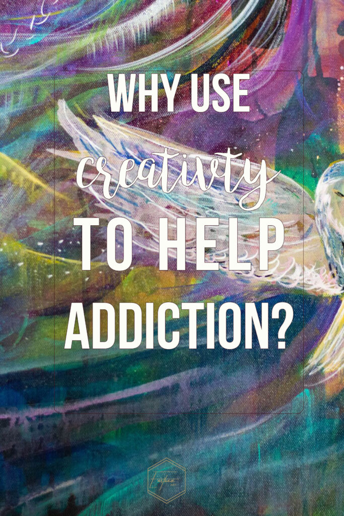 Using creativity and painting for addiction