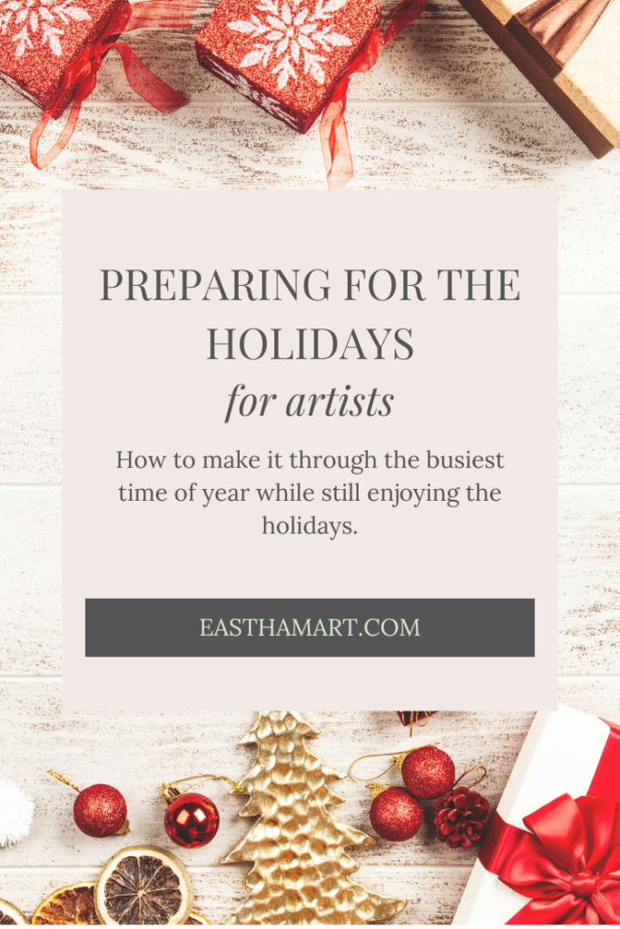 how to prepare your art business for the holidays Pinterest pin