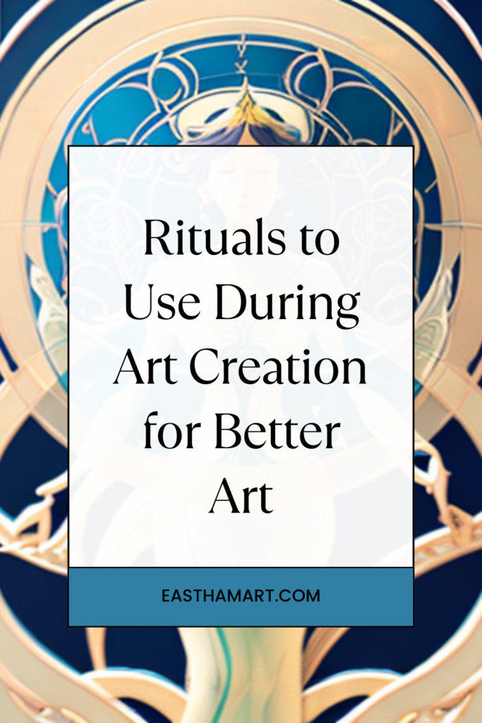 Rituals and things to do to help with creating art Pinterest cover