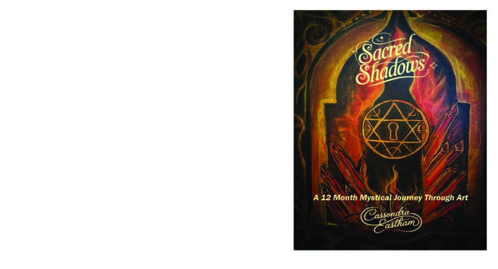 Sacred Shadows Art journal by Cassondra Eastham